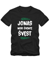 Jonas nori šventę švest Jonas nori šventę švest